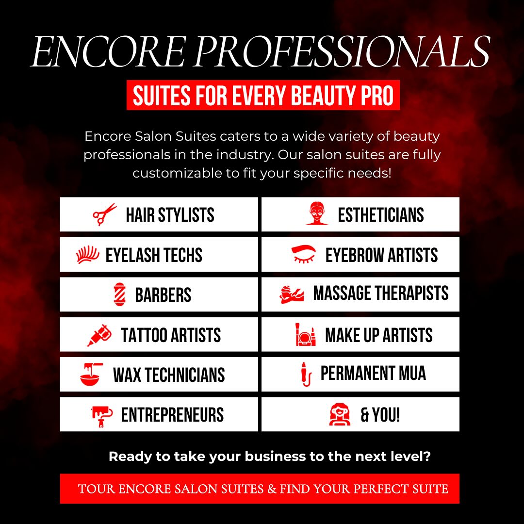 ✨ Find Your Salon Suite at Encore! ✨

Calling all beauty pros & entrepreneurs—your dream space is waiting! Whether you’re a hairstylist, lash tech, barber, tattoo artist, wax specialist, esthetician, brow artist, massage therapist, makeup artist, or permanent makeup artist, Encore Salon Suites is where your business can THRIVE. 💼📈

Your Suite. Your Style. Your Success.

Ready to take the next step? Visit www.encoresalonsuites.com/! 📩🔑